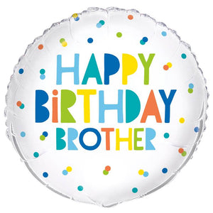 Happy Birthday Brother Round Foil Balloon